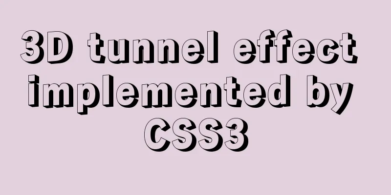 3D tunnel effect implemented by CSS3