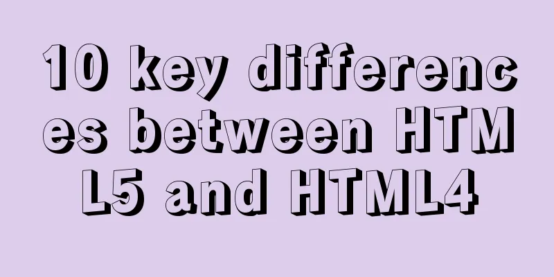 10 key differences between HTML5 and HTML4