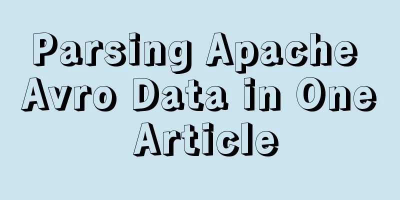 Parsing Apache Avro Data in One Article