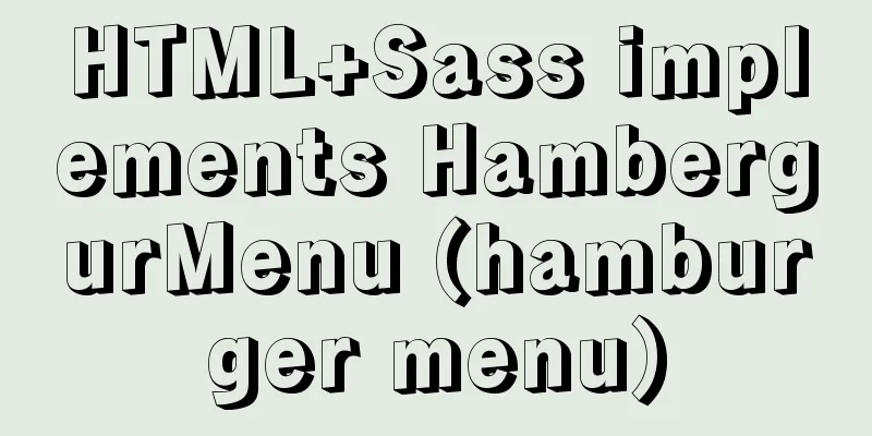 HTML+Sass implements HambergurMenu (hamburger menu)