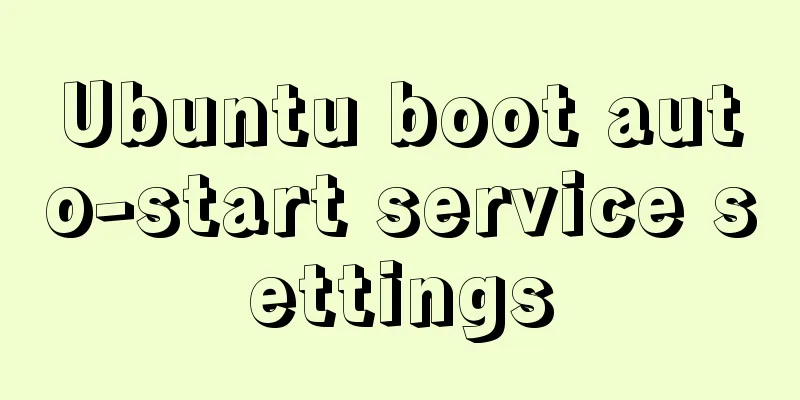 Ubuntu boot auto-start service settings