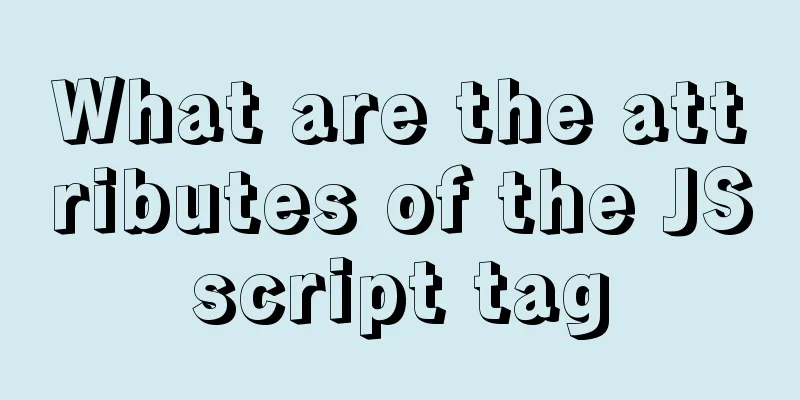 What are the attributes of the JSscript tag