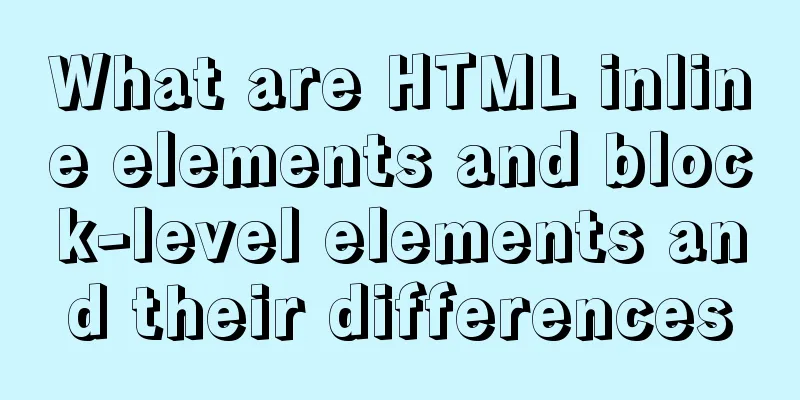 What are HTML inline elements and block-level elements and their differences