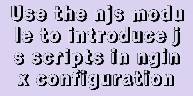 Use the njs module to introduce js scripts in nginx configuration