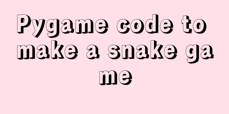 Pygame code to make a snake game