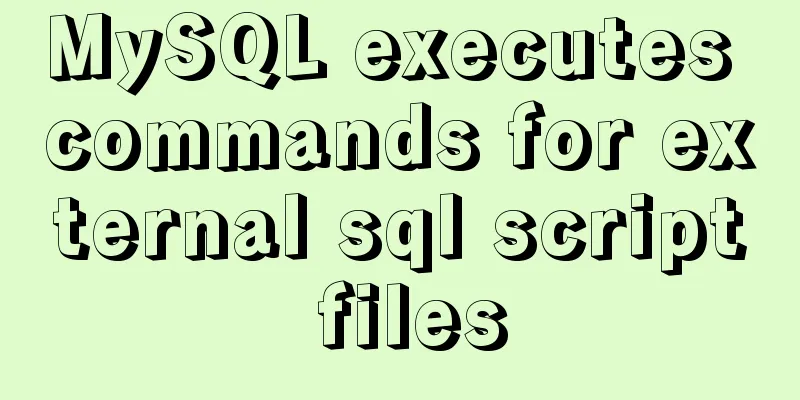 MySQL executes commands for external sql script files