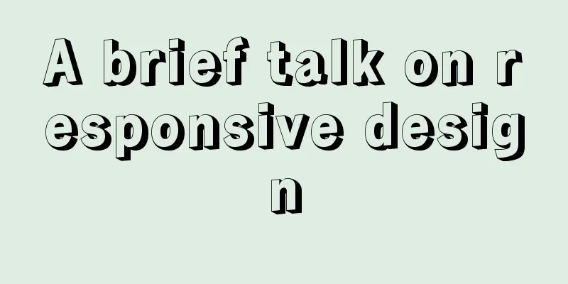 A brief talk on responsive design