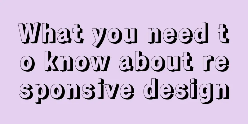 What you need to know about responsive design