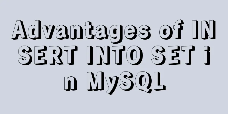 Advantages of INSERT INTO SET in MySQL