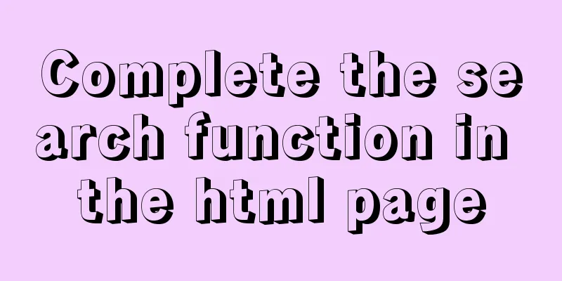 Complete the search function in the html page