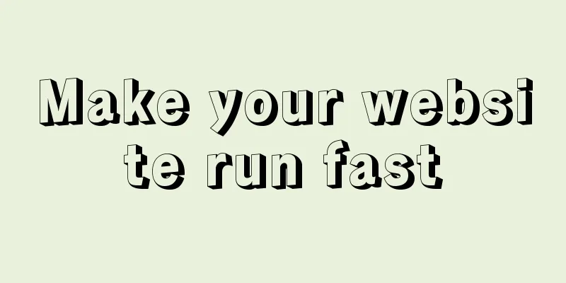 Make your website run fast