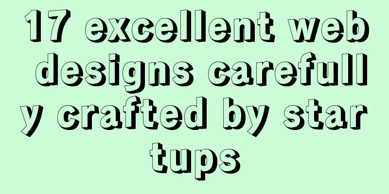 17 excellent web designs carefully crafted by startups