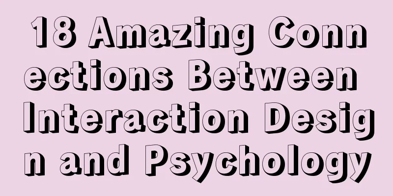 18 Amazing Connections Between Interaction Design and Psychology