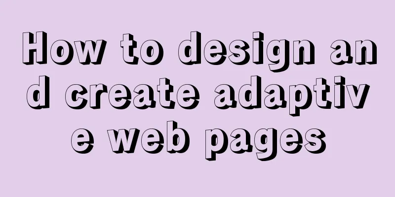 How to design and create adaptive web pages