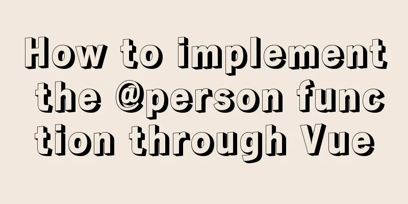 How to implement the @person function through Vue