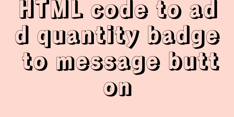 HTML code to add quantity badge to message button
