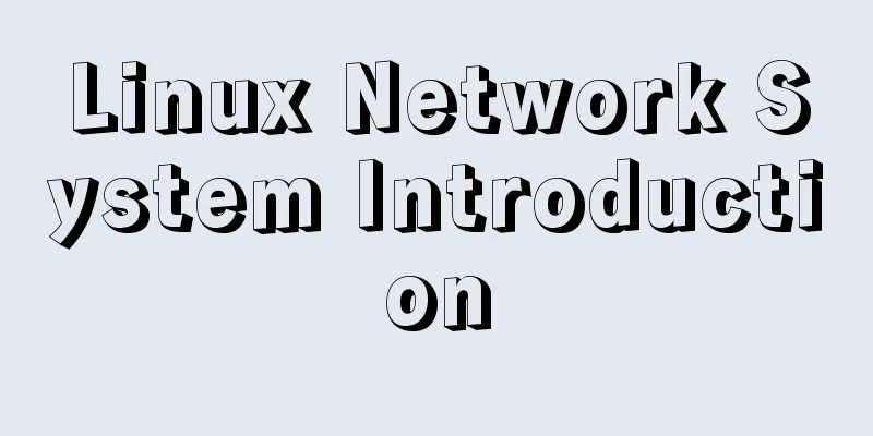 Linux Network System Introduction