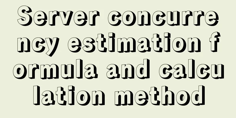 Server concurrency estimation formula and calculation method