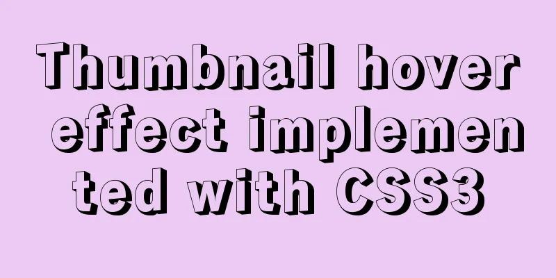 Thumbnail hover effect implemented with CSS3