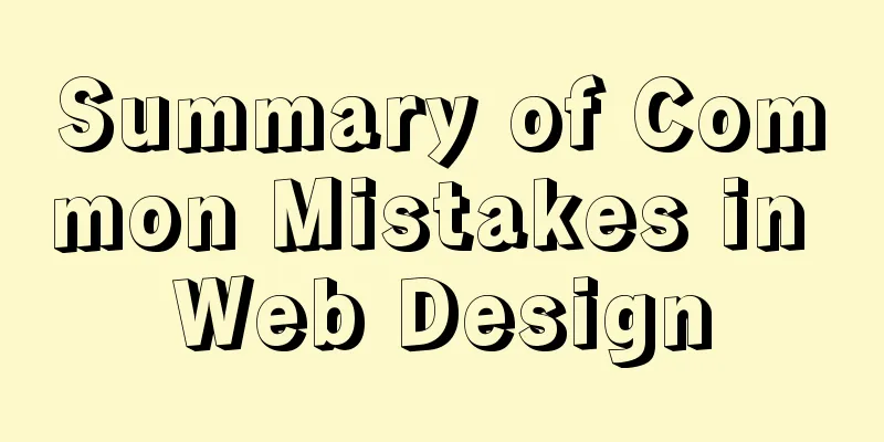 Summary of Common Mistakes in Web Design