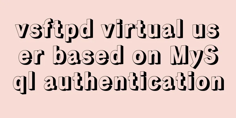 vsftpd virtual user based on MySql authentication