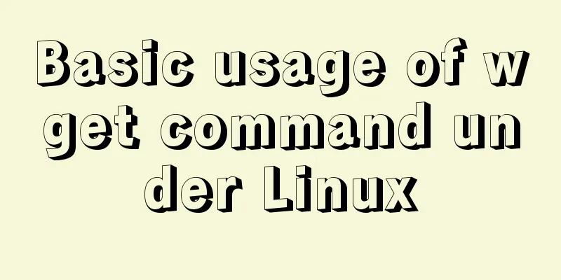 Basic usage of wget command under Linux