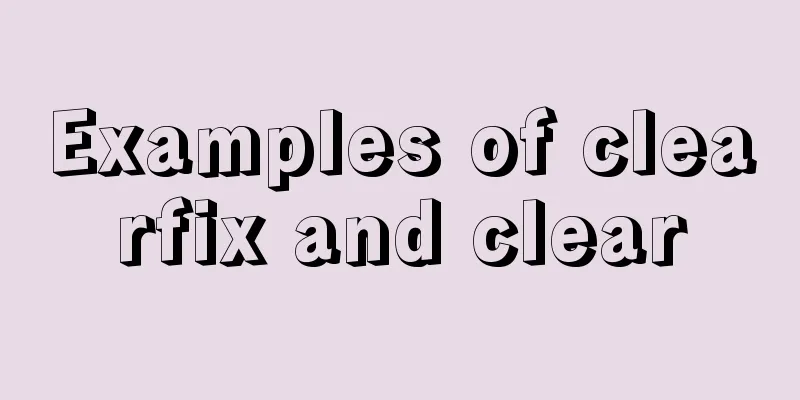 Examples of clearfix and clear