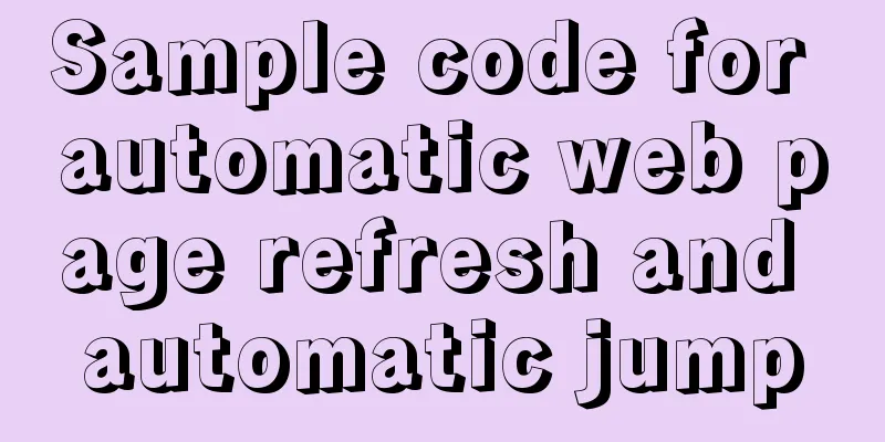 Sample code for automatic web page refresh and automatic jump