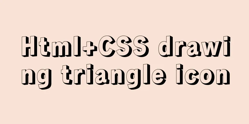 Html+CSS drawing triangle icon