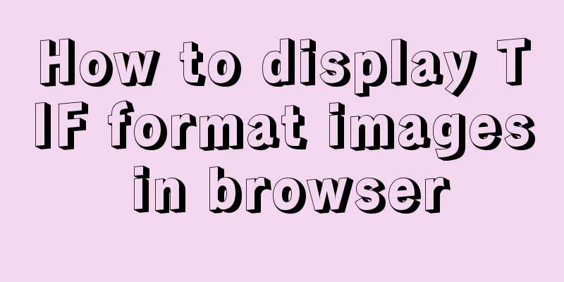 How to display TIF format images in browser