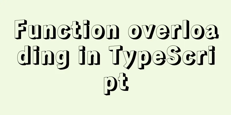 Function overloading in TypeScript
