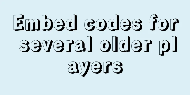 Embed codes for several older players