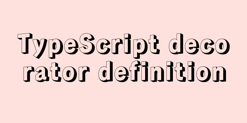 TypeScript decorator definition