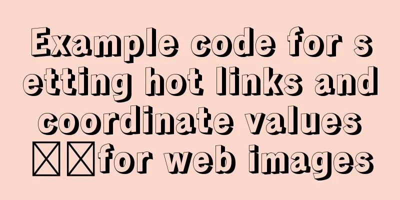 Example code for setting hot links and coordinate values ​​for web images