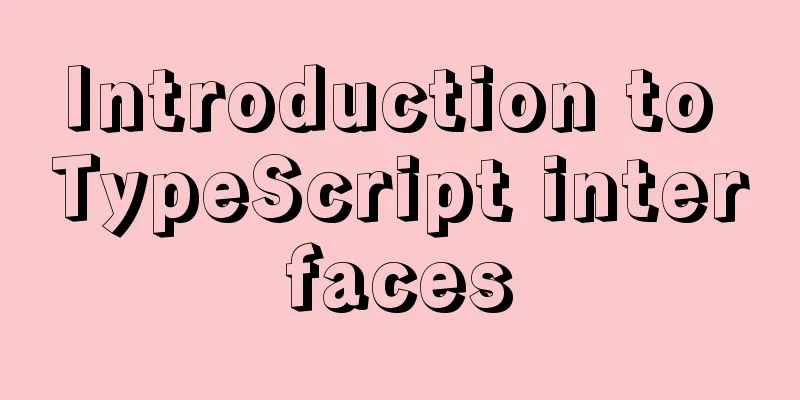Introduction to TypeScript interfaces