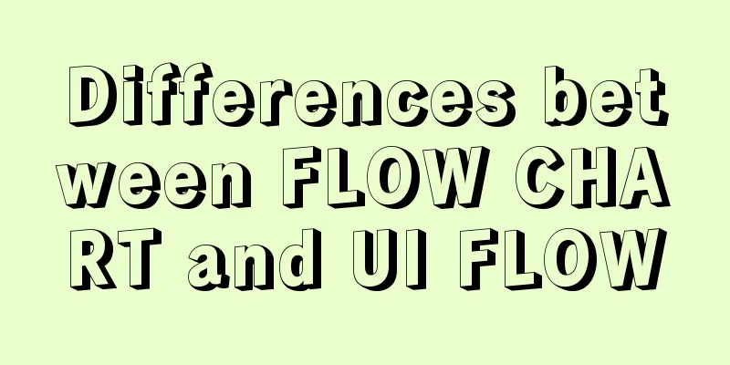 Differences between FLOW CHART and UI FLOW