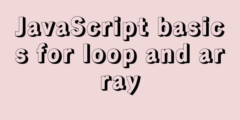 JavaScript basics for loop and array