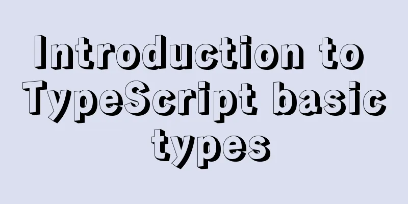 Introduction to TypeScript basic types