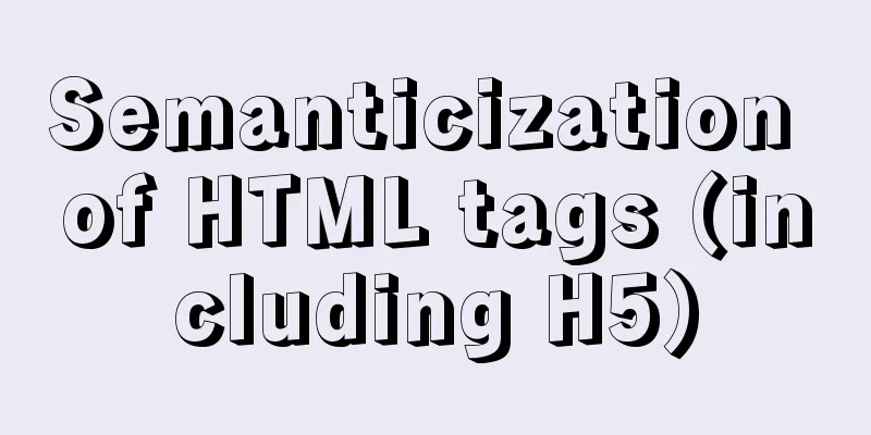 Semanticization of HTML tags (including H5)