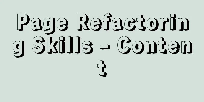 Page Refactoring Skills - Content