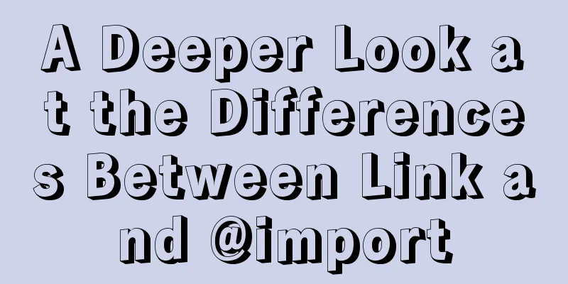 A Deeper Look at the Differences Between Link and @import