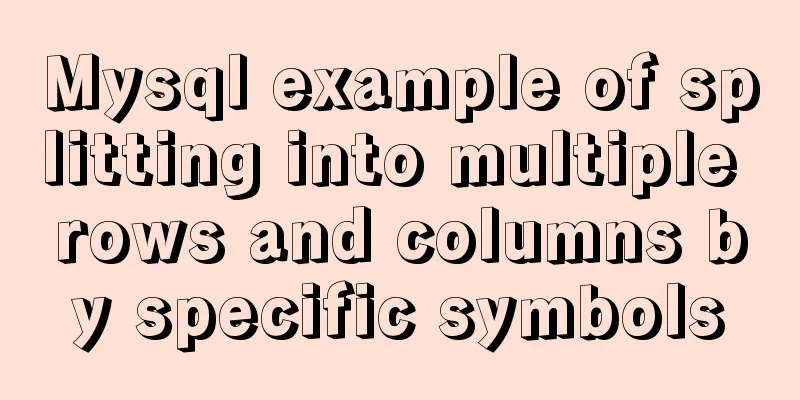 Mysql example of splitting into multiple rows and columns by specific symbols