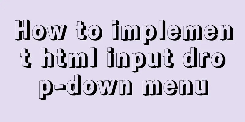 How to implement html input drop-down menu
