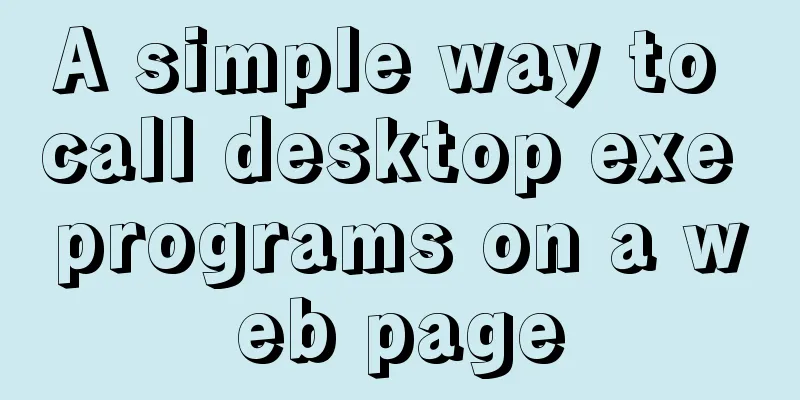 A simple way to call desktop exe programs on a web page