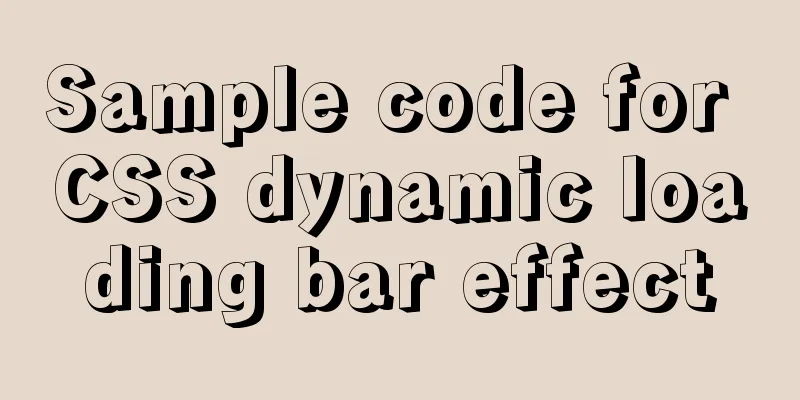 Sample code for CSS dynamic loading bar effect