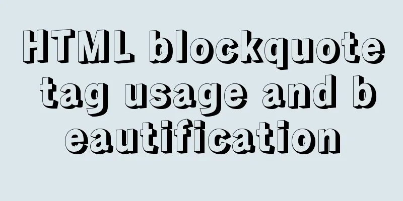 HTML blockquote tag usage and beautification