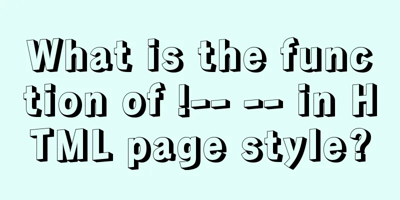 What is the function of !-- -- in HTML page style?