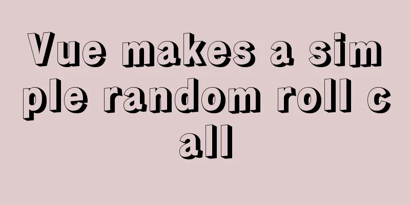 Vue makes a simple random roll call