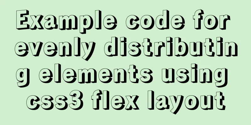 Example code for evenly distributing elements using css3 flex layout