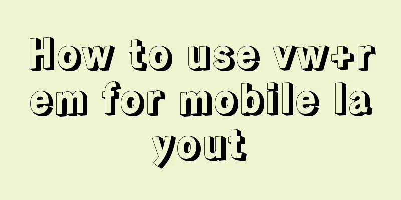 How to use vw+rem for mobile layout